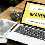 Digital Branding The New Rules for 2026